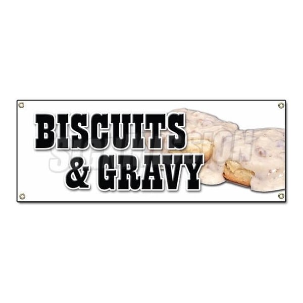 Biscuits & Gravy Banner Heavy Duty 13 Oz Vinyl with Grommets
